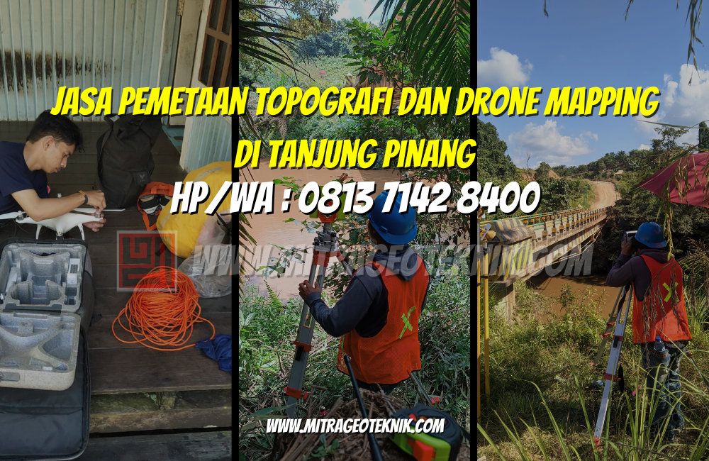 Jasa Pemetaan Topografi dan Drone Mapping di Tanjung Pinang