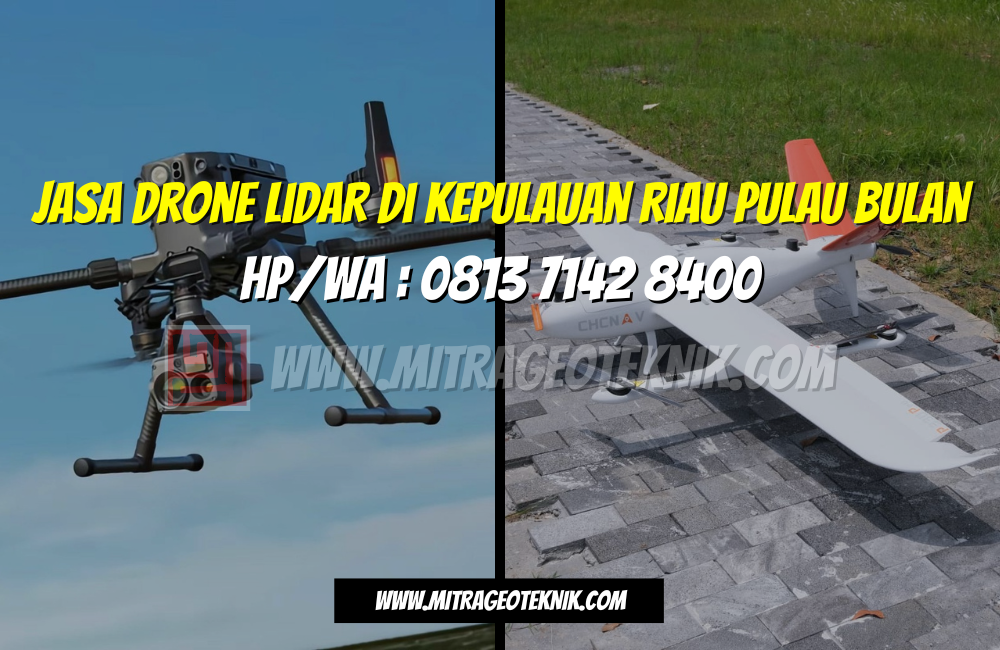 Jasa Drone LiDAR di Kepulauan Riau Pulau Bulan