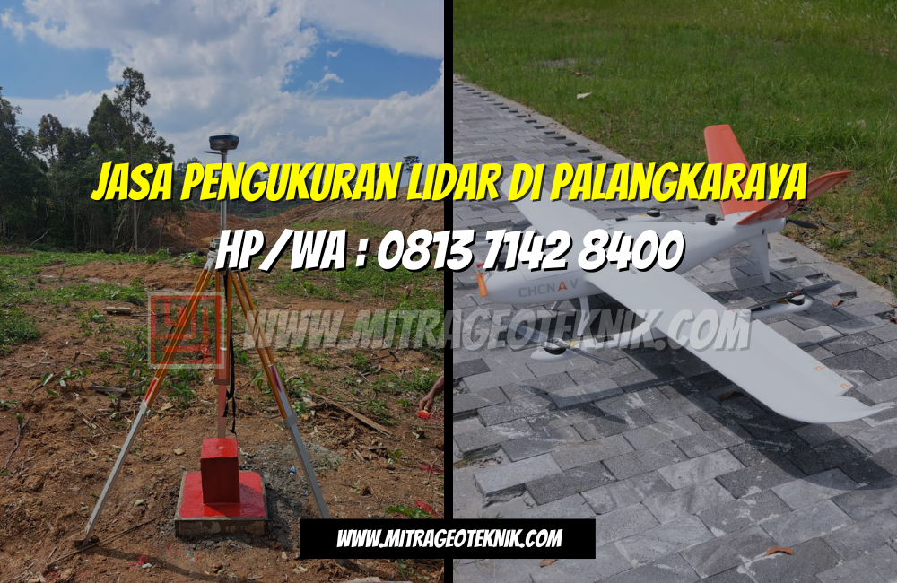 Jasa Pengukuran LiDAR di Palangkaraya